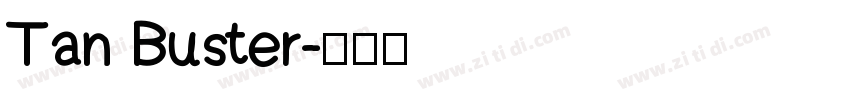 Tan Buster字体转换